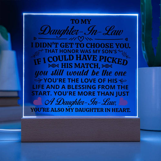 TO MY DAUGHTER IN LAW HONOR SQUARE ACRYLIC