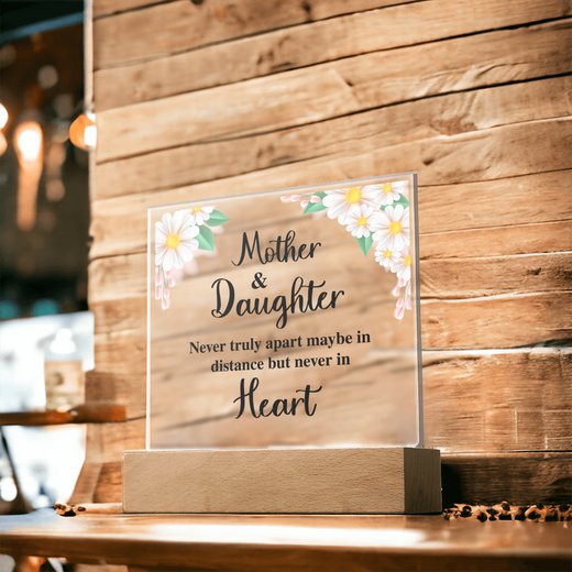 TO MY DAUGHTER DISTANCE SQUARE ACRYLIC PLAQUE